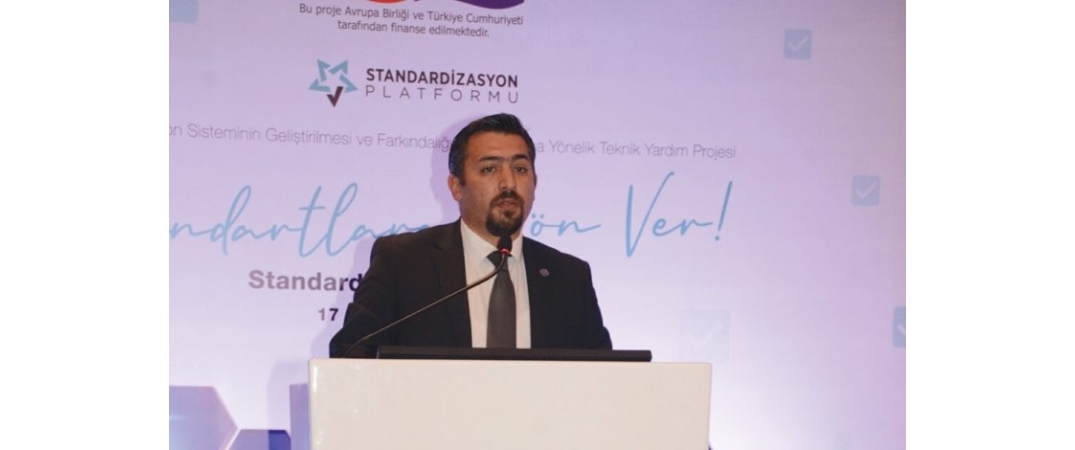 “Standartlar uluslararası rekabetin anahtarı”